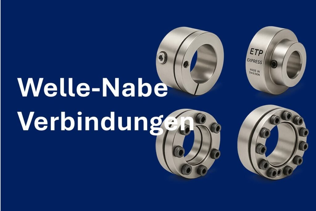 Welle Nabe Verbindung, verschiedene Spannelemente