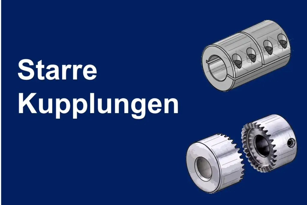 Beitragsbild für starre Kupplungen mit einer Schalenkupplung und einer Stirnzahnkupplung